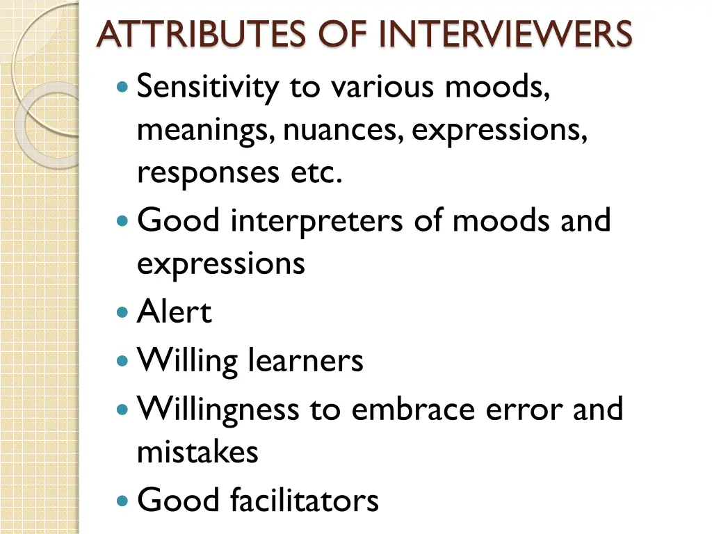 attributes of interviewers sensitivity to various