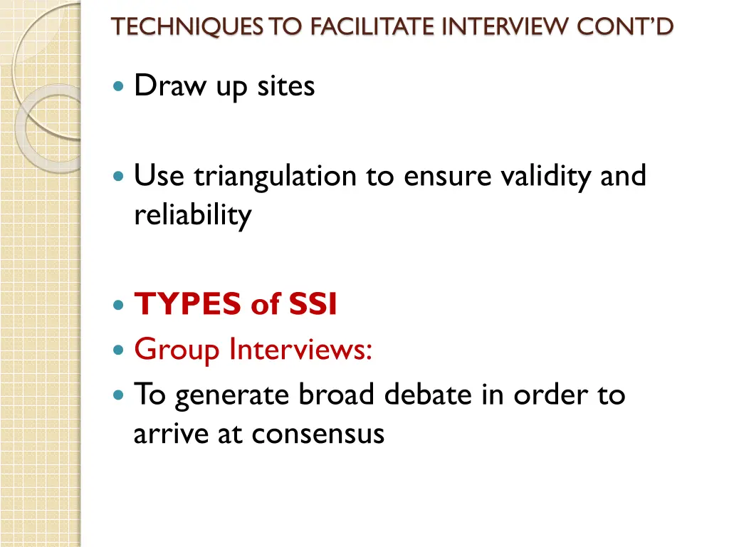 techniques to facilitate interview cont d 1
