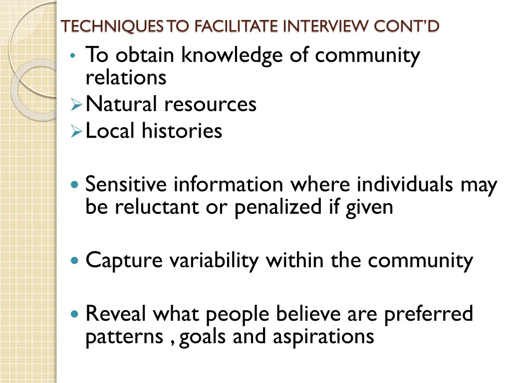 techniques to facilitate interview cont