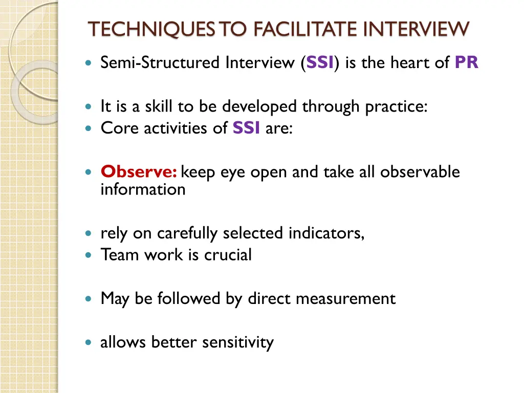 techniques to facilitate interview