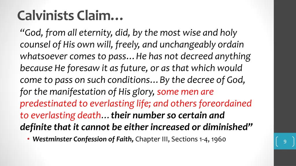 calvinists claim