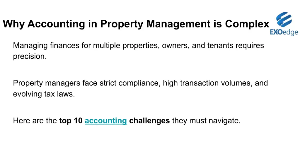why accounting in property management is complex