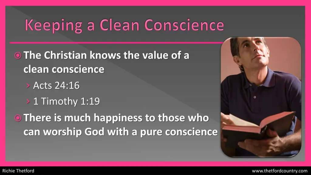 the christian knows the value of a clean