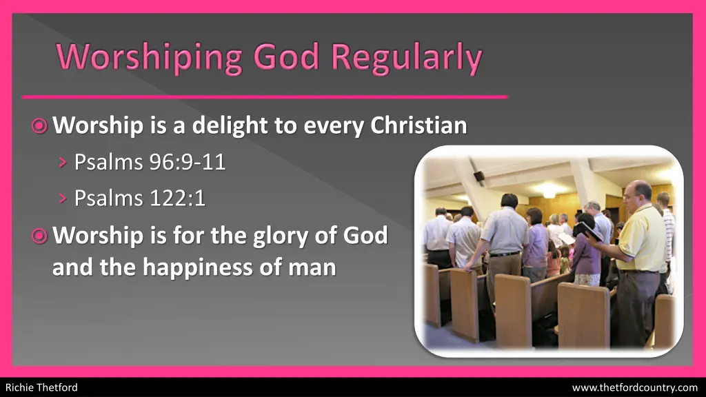 worship is a delight to every christian psalms