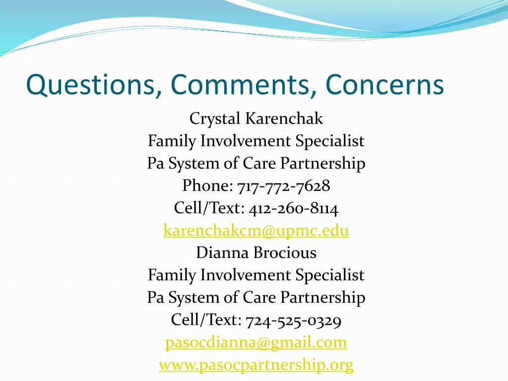 questions comments concerns