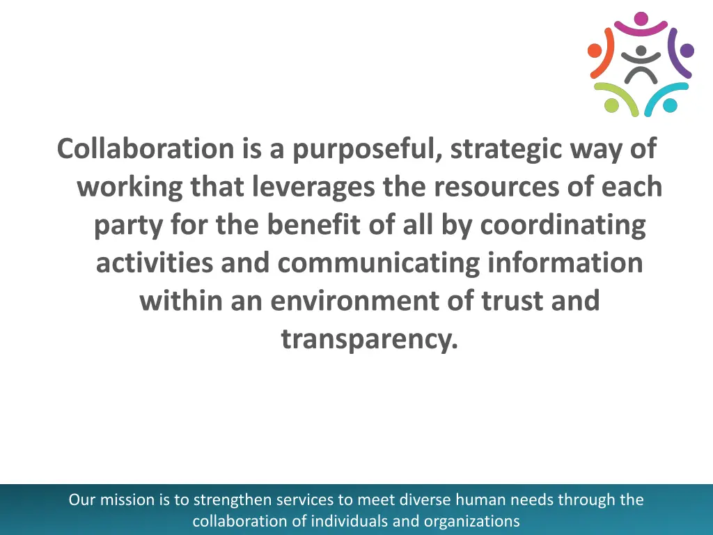 collaboration is a purposeful strategic