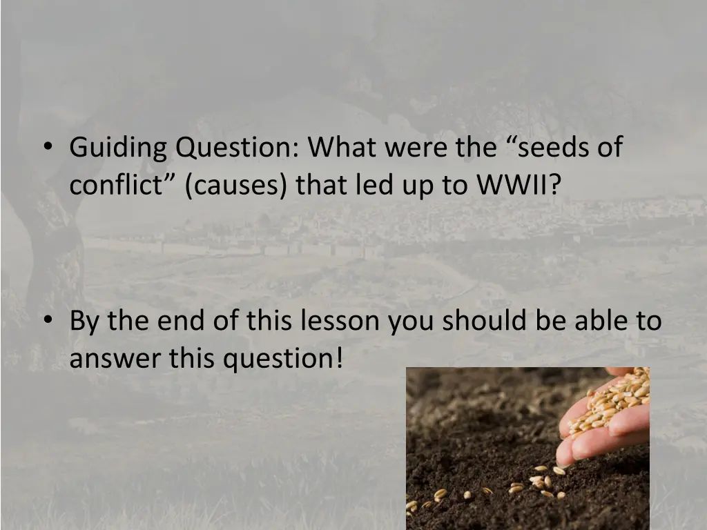 guiding question what were the seeds of conflict