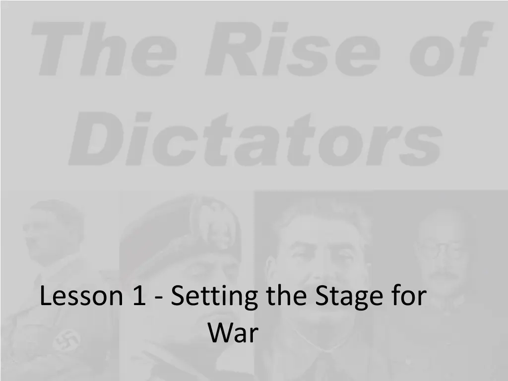lesson 1 setting the stage for war