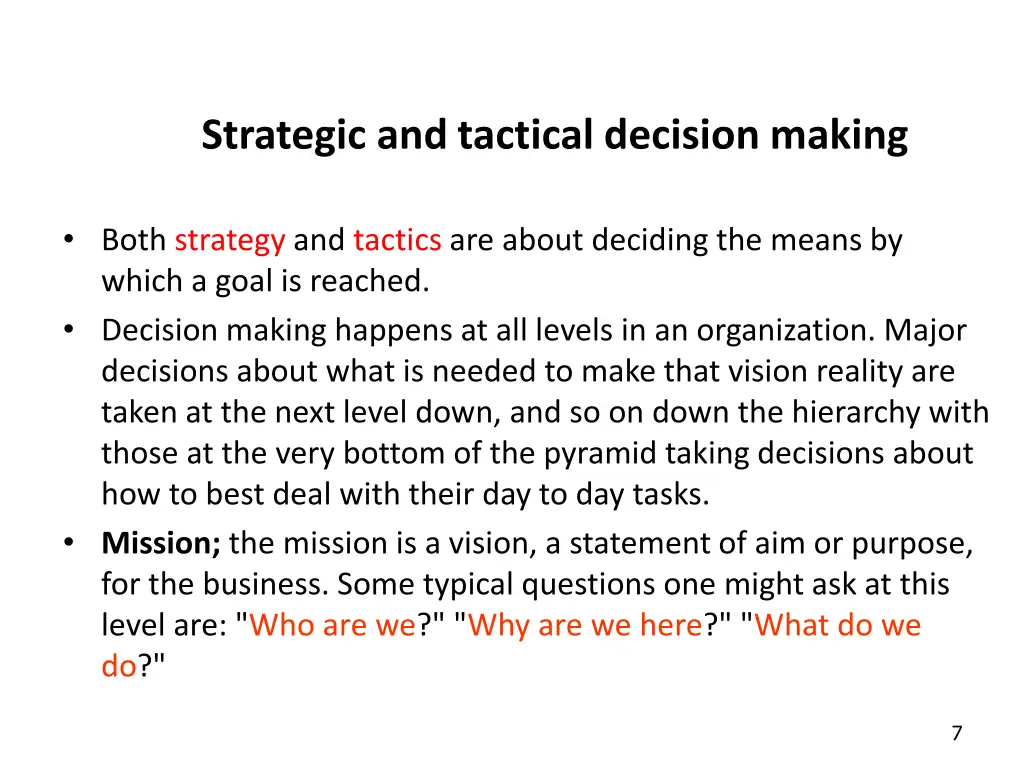 strategic and tactical decision making
