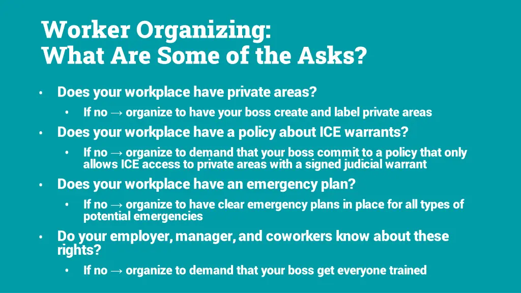 worker organizing what are some of the asks