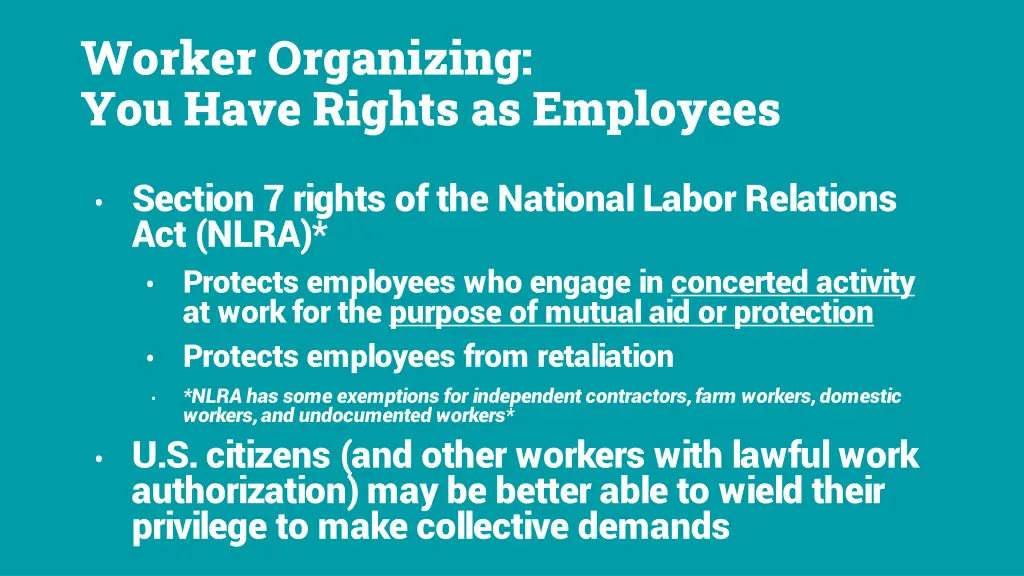 worker organizing you have rights as employees