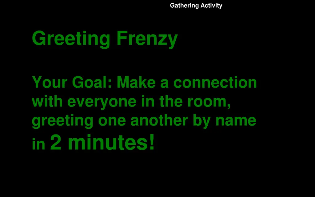 gathering activity