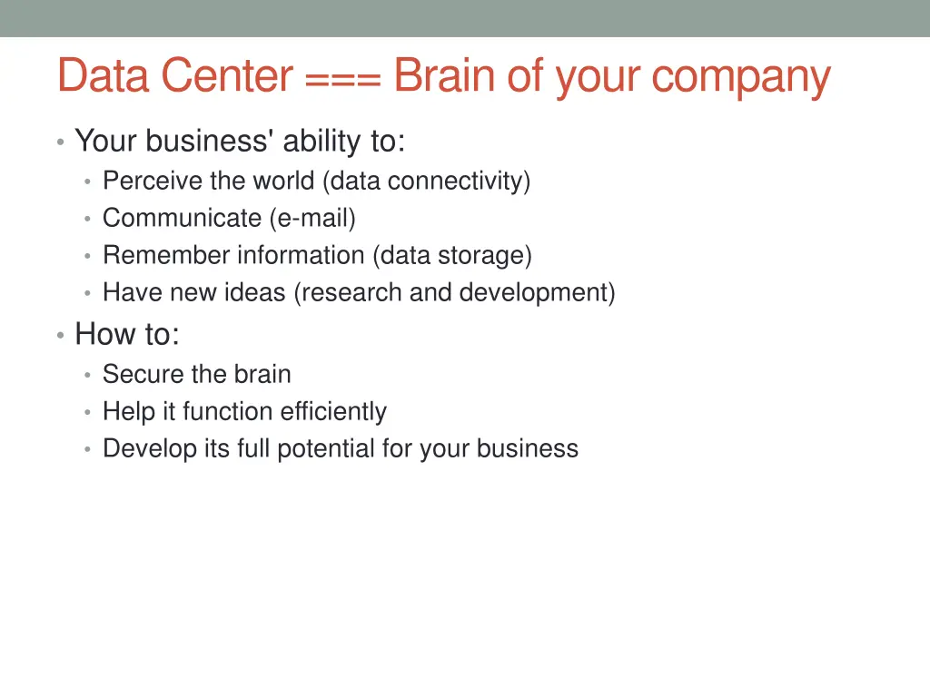 data center brain of your company