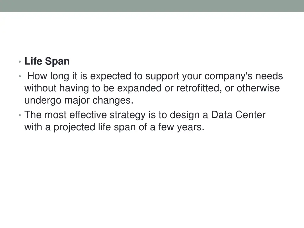 life span how long it is expected to support your