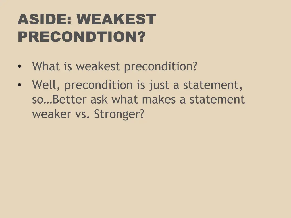 aside weakest precondtion