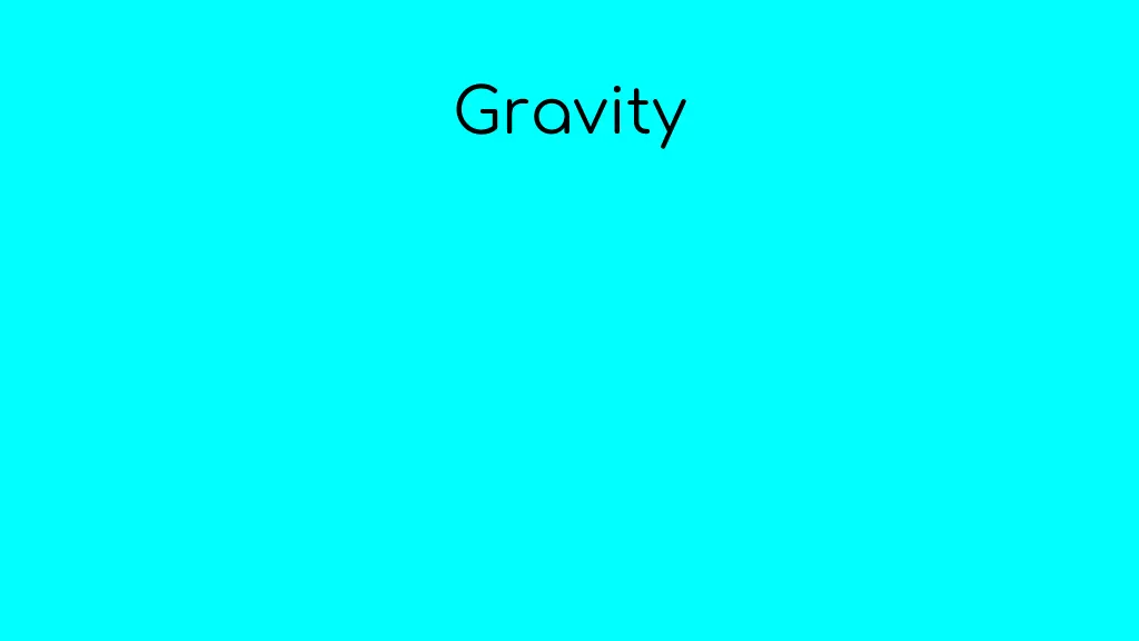 gravity