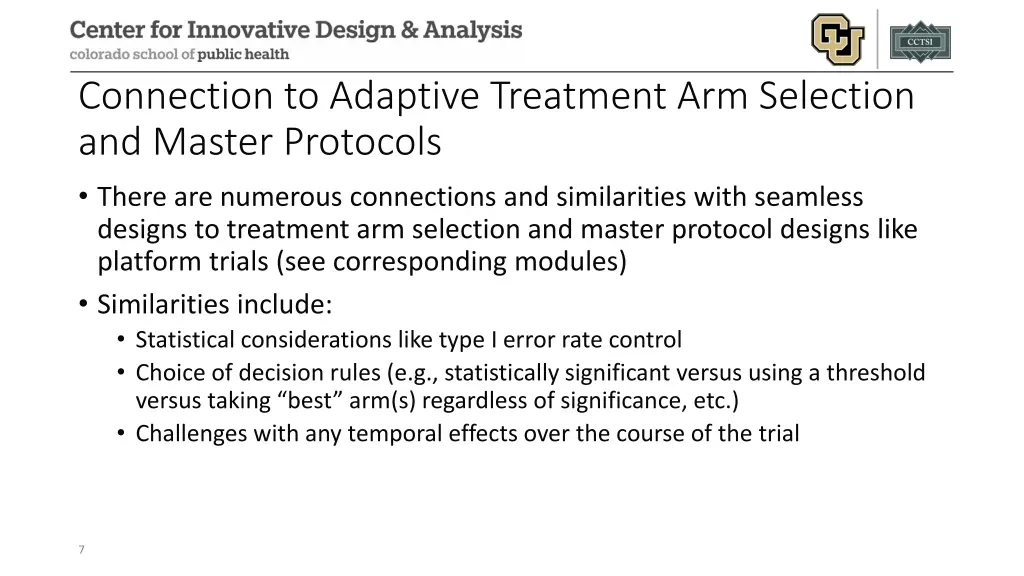 connection to adaptive treatment arm selection