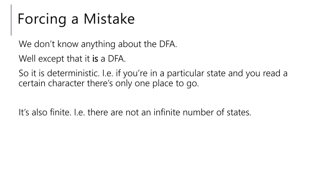 forcing a mistake