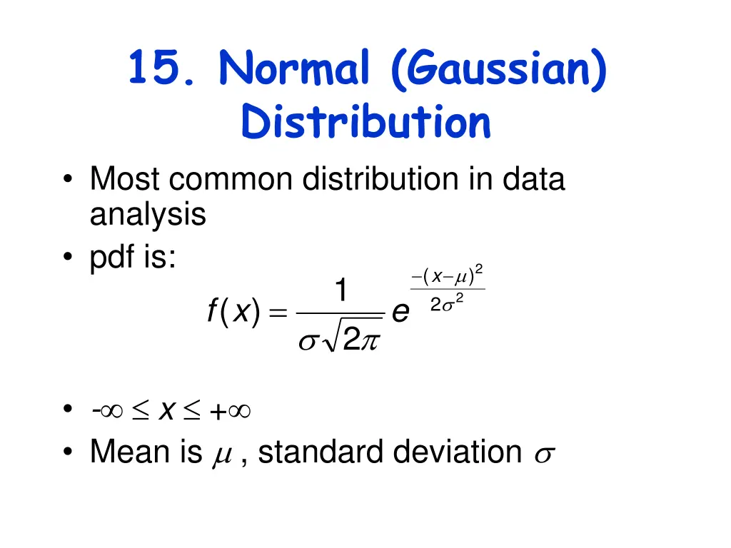 15 normal gaussian distribution most common