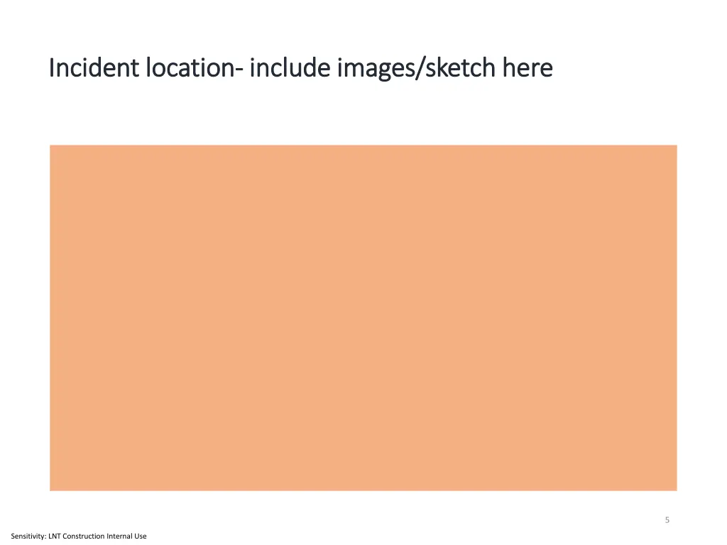 incident location incident location include