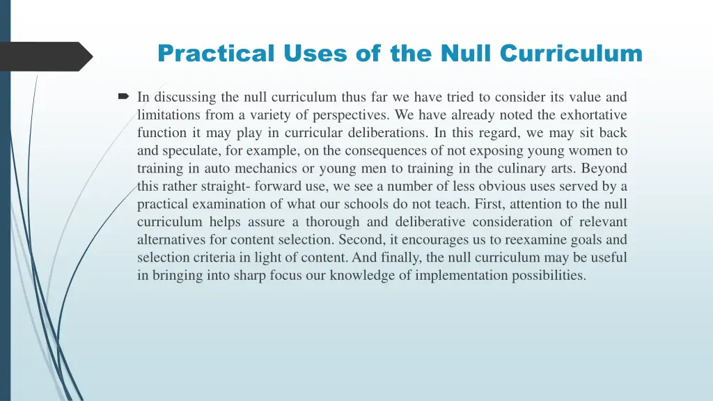 practical uses of the null curriculum