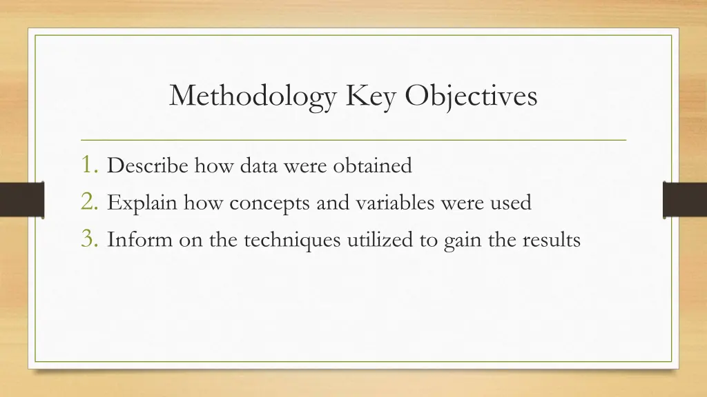 methodology key objectives