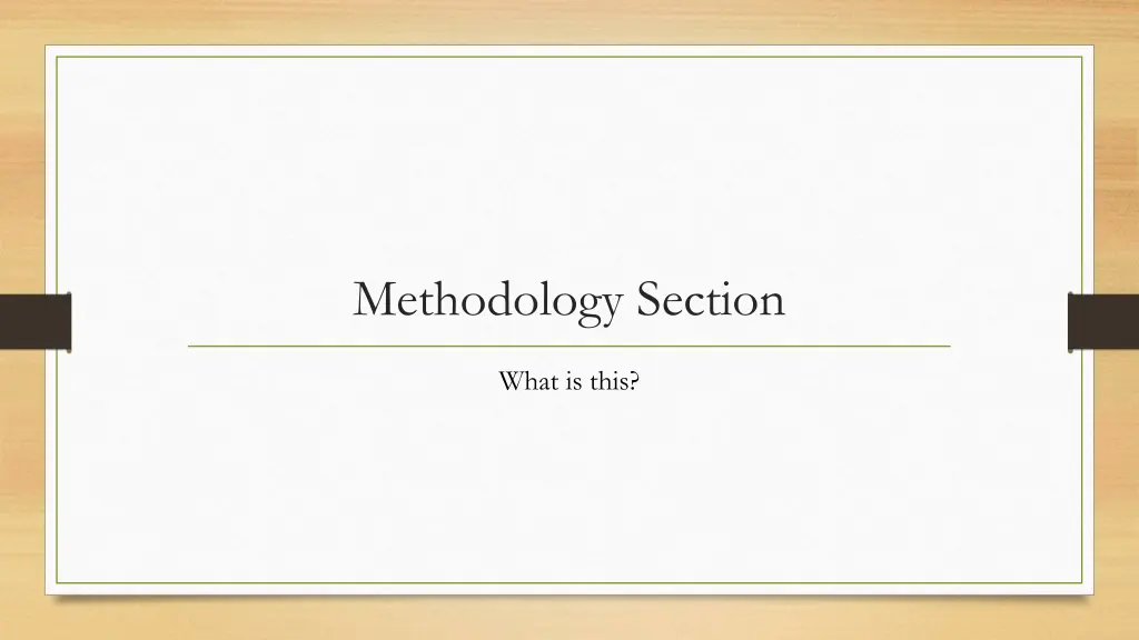 methodology section
