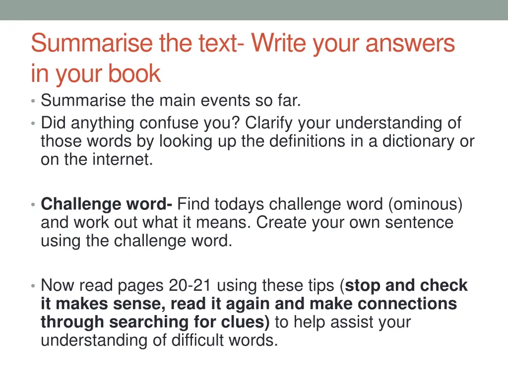 summarise the text write your answers in your