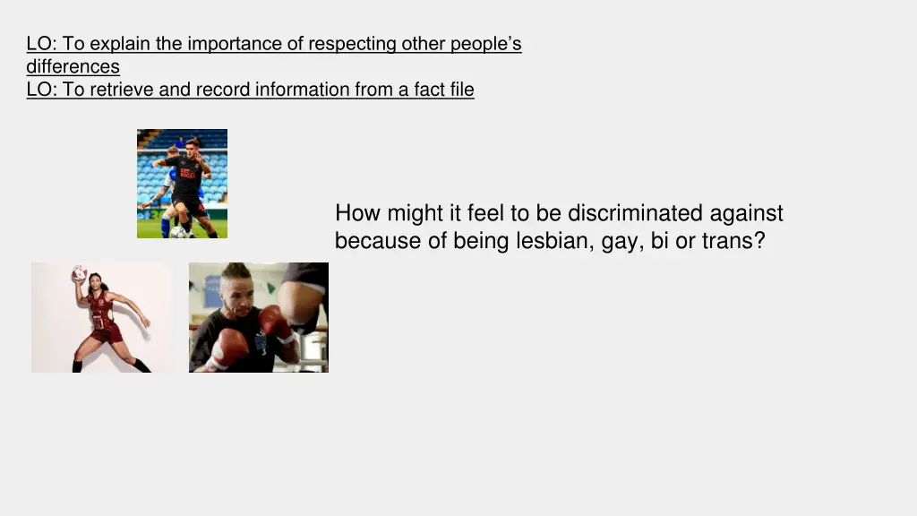 lo to explain the importance of respecting other 5