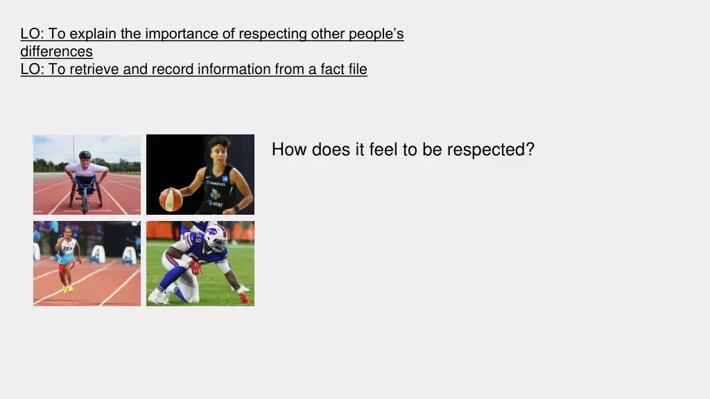 lo to explain the importance of respecting other 6