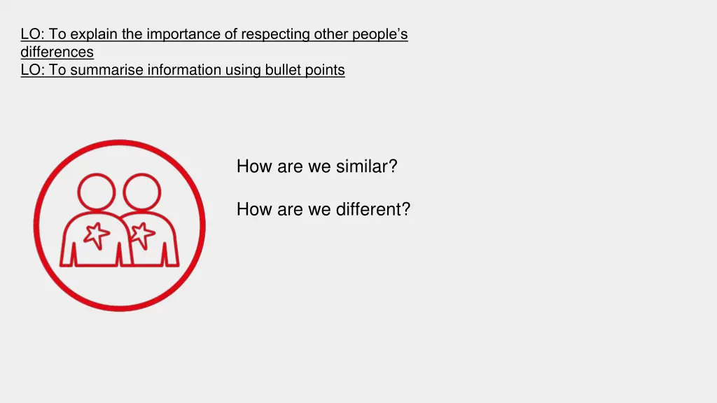 lo to explain the importance of respecting other 9