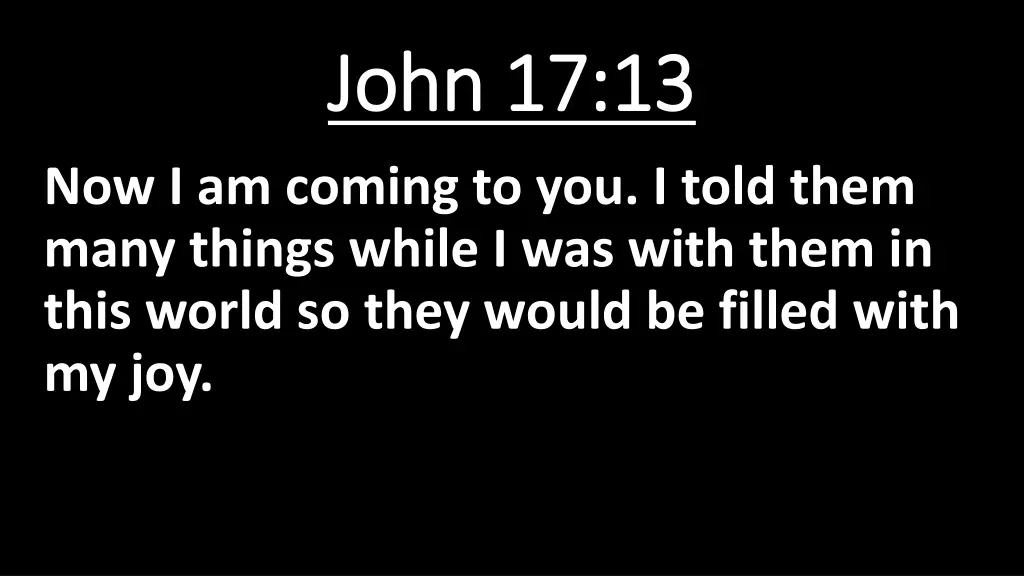 john 17 13 john 17 13