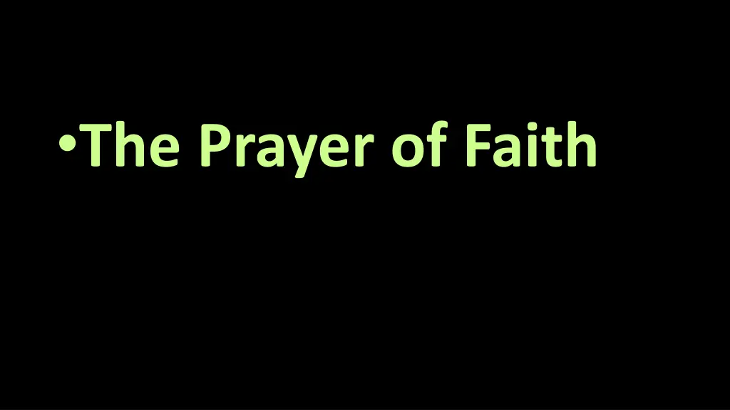 the prayer of faith