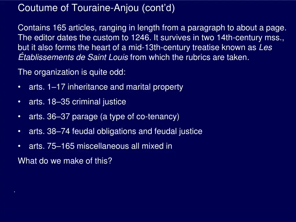 coutume of touraine anjou cont d
