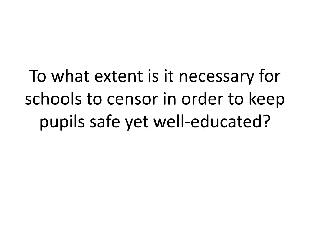 to what extent is it necessary for schools