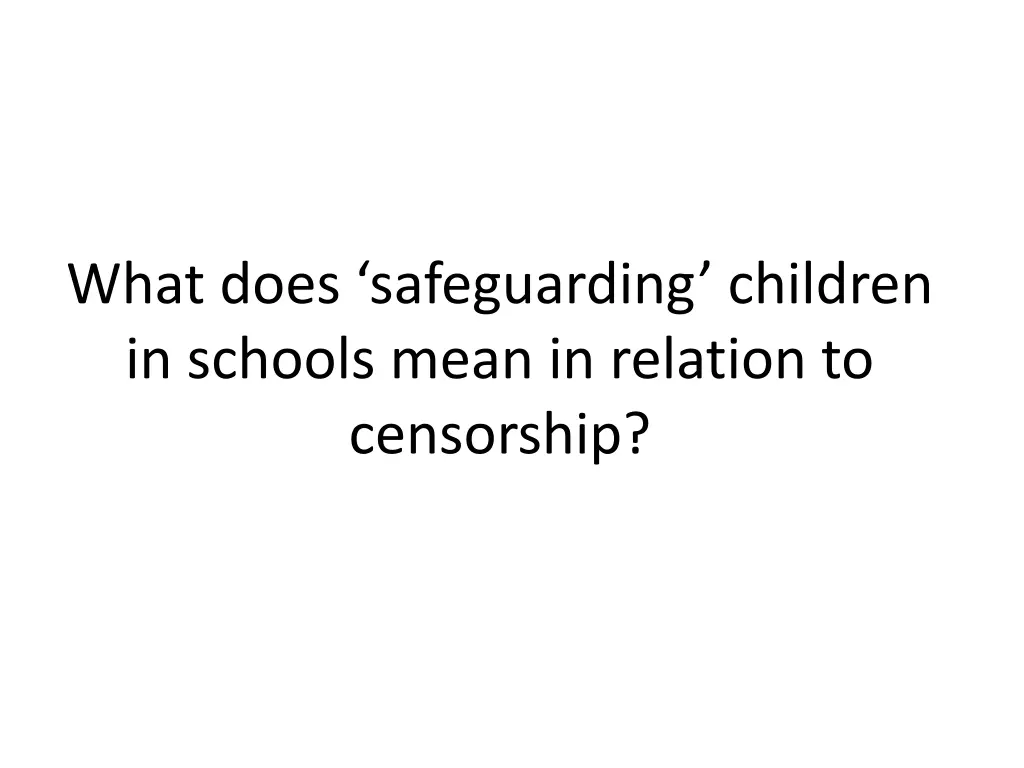 what does safeguarding children in schools mean