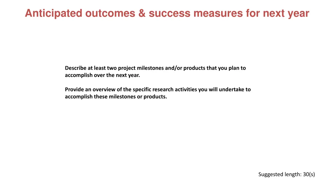 anticipated outcomes success measures for next