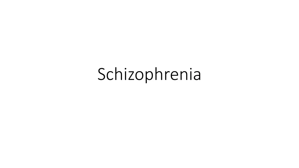 schizophrenia