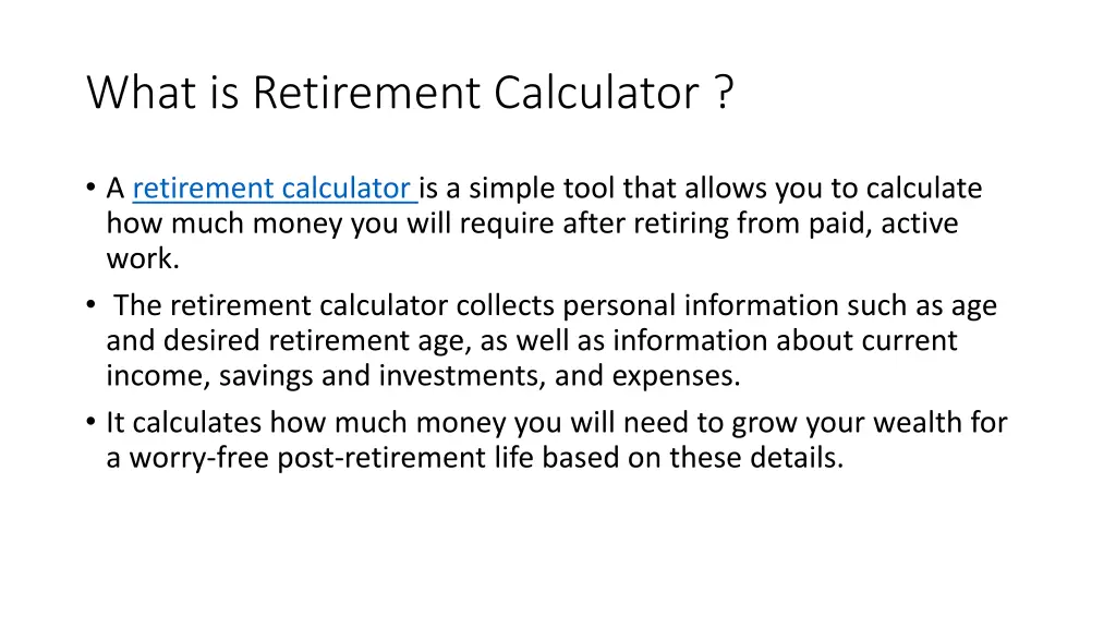 what is retirement calculator