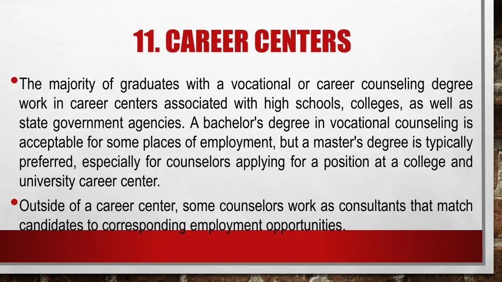 11 career centers