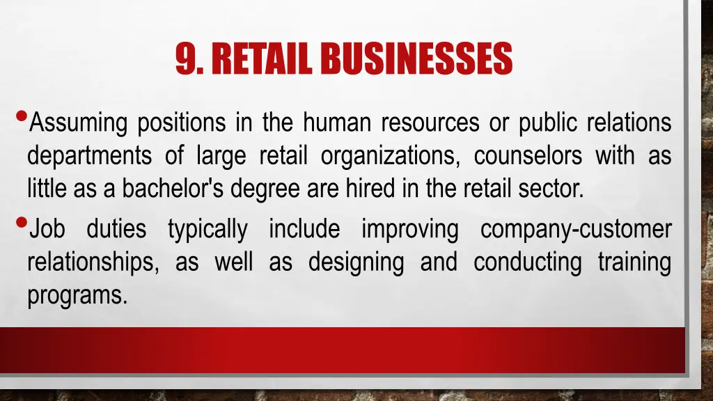 9 retail businesses assuming positions