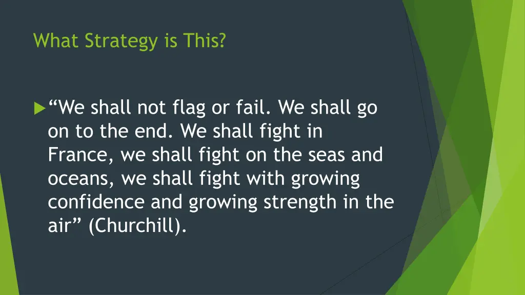 what strategy is this 1