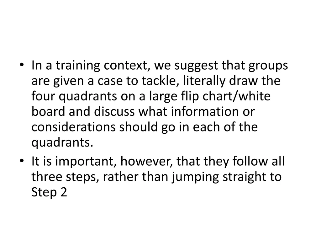 in a training context we suggest that groups