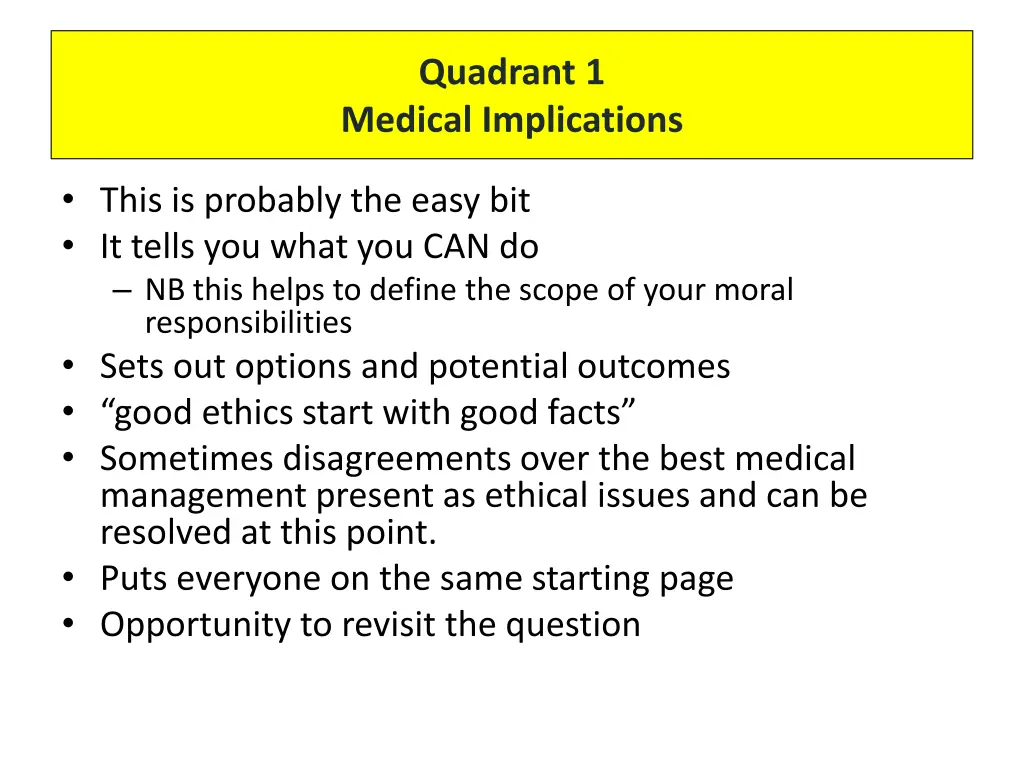 quadrant 1 medical implications