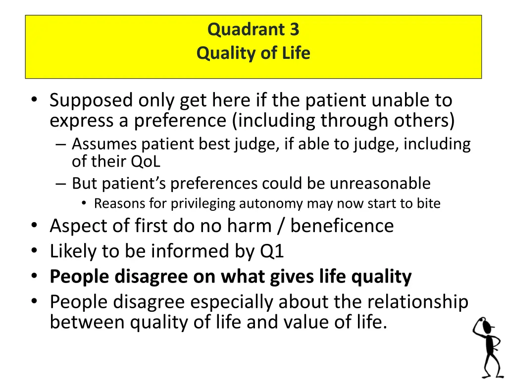 quadrant 3 quality of life