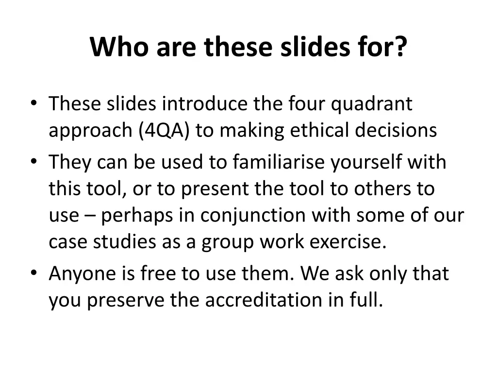 who are these slides for