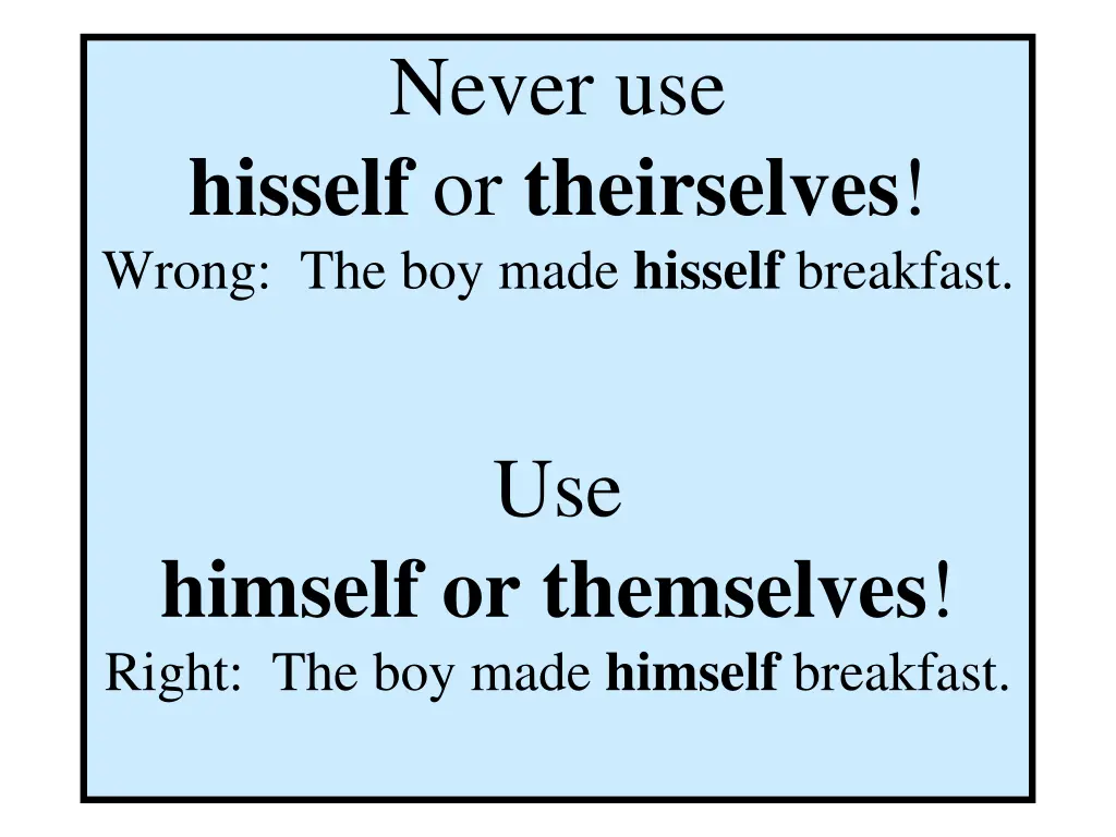 never use