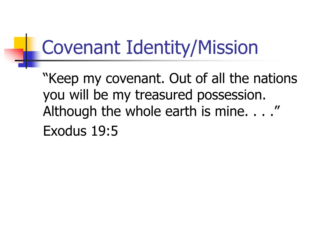 covenant identity mission
