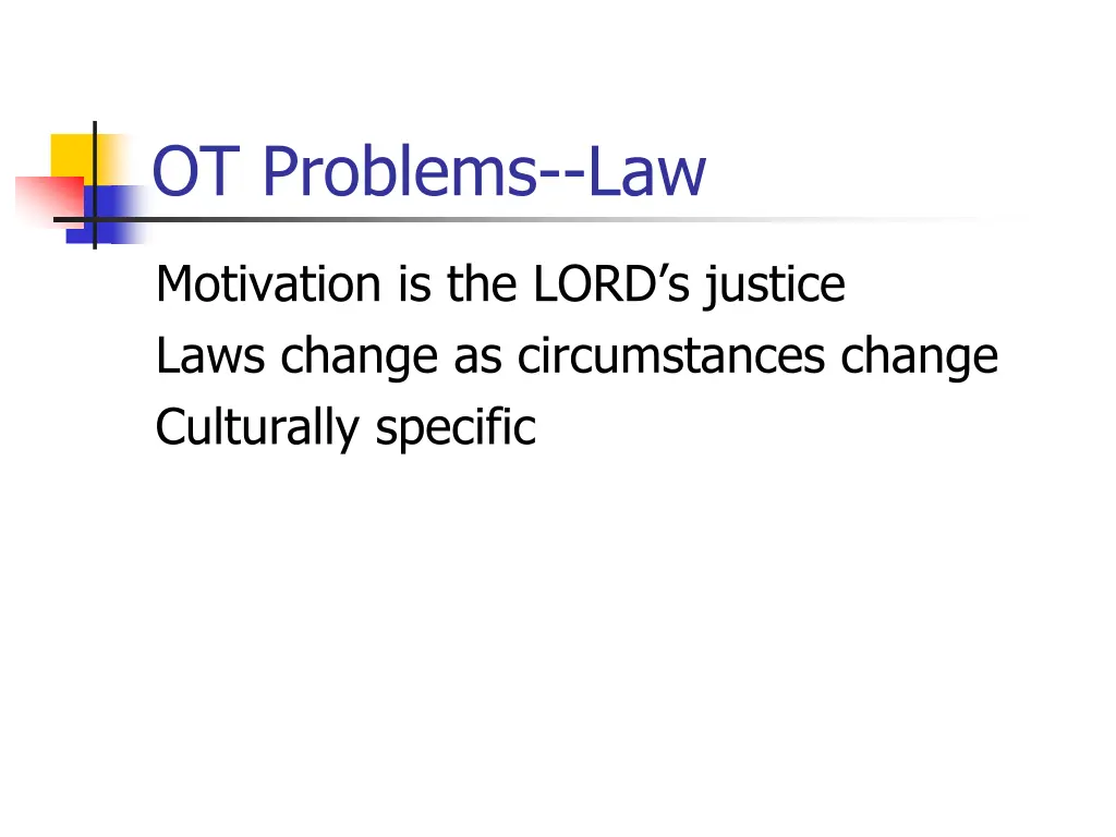 ot problems law