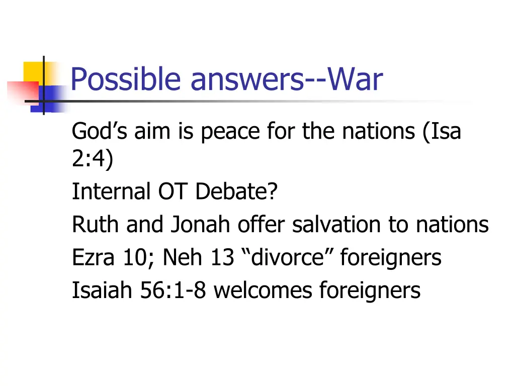 possible answers war